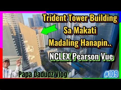 pearson vue trident tower makati|Looking for a place to stay for your PTE/NCLEX with  .